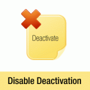 Disable Deactivation