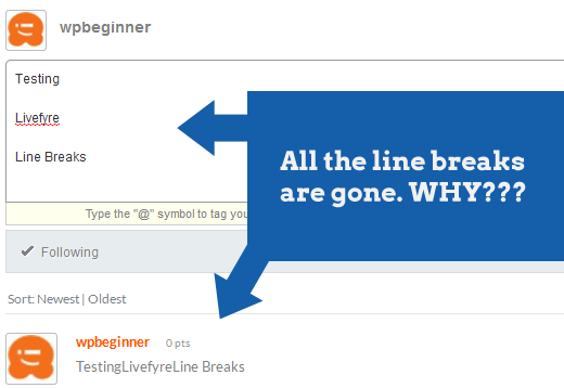Livefyre Line Breaks Livefyre Line Breaks