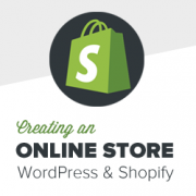 How to Create a WordPress eCommerce Store With Shopify
