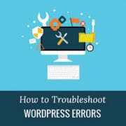 Beginner’s Guide to Troubleshooting WordPress Errors (Step by Step)