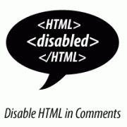 Disable HTML in Comments