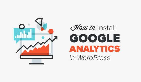 如何在WordPress中安装Google Analytics