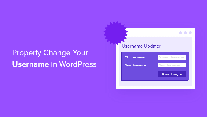How to Properly Change Your WordPress Username (Step by Step)