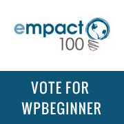 Empact 100 - Vote for WPBeginner
