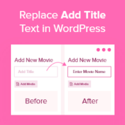 How to Replace 'Add Title' Text in WordPress