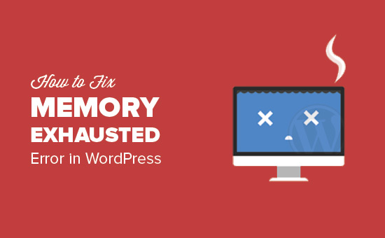 Fix Wordpress Memory Exhausted Error Increase Php Memory Images, Photos, Reviews