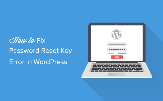 修复无法将密码重置密钥保存到WordPress中的数据库错误