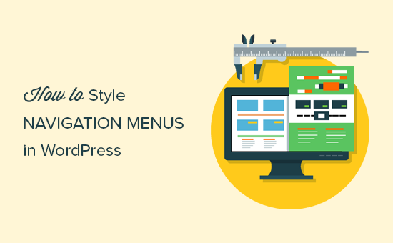 Styling navigation menus in WordPress