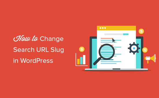 Changing default WordPress search URL slug