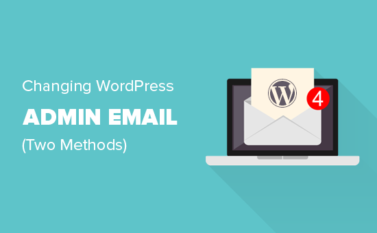 Changing WordPress admin email