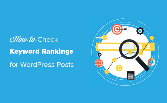 Checking WordPress posts ranking for right keywords