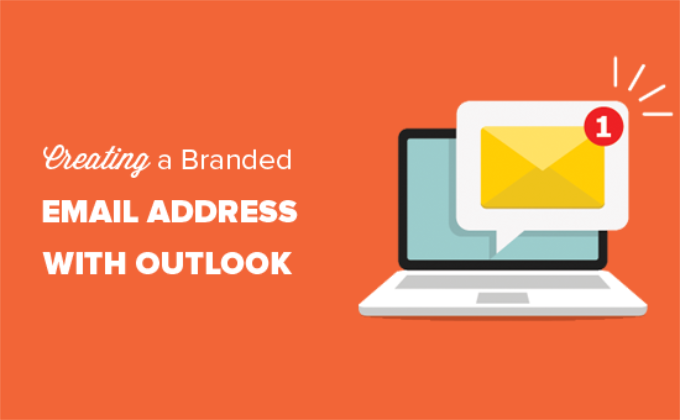 How to add Branded Email with Outlook
