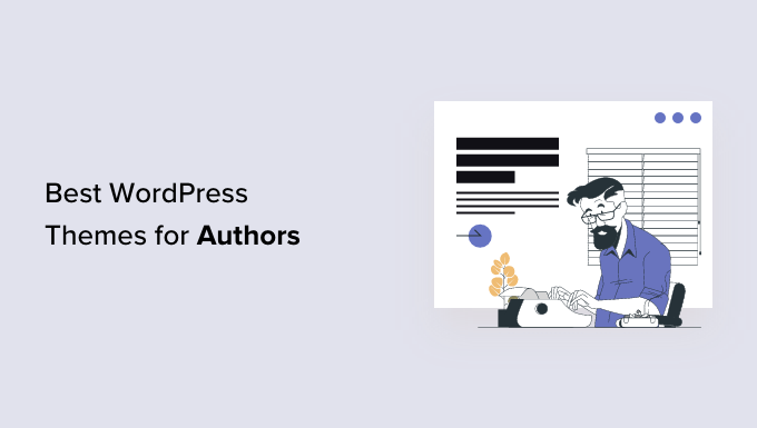 Best WordPress Themes for Authors
