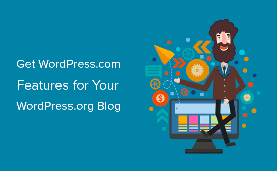 Getting WordPress.com features for your WordPress.org blogs