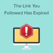 How To Fix “The Link You Followed Has Expired” Error in WordPress How To Fix "The Link You Followed Has Expired" Error In WordPress