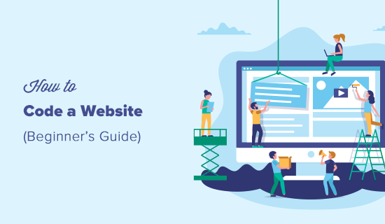 How to Code a Website (Beginner's Guide)