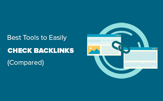 Confronto dei migliori strumenti per controllare i backlink