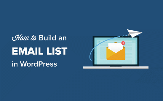 How To Build An Email List In Wordpress