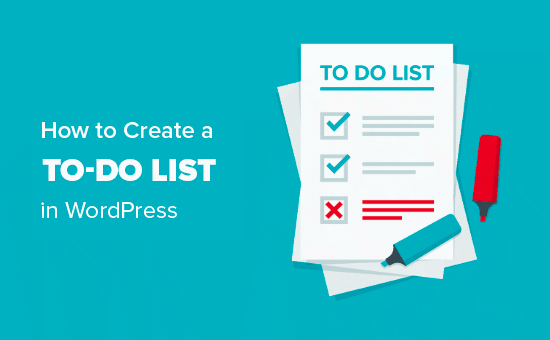 How To Create A To Do List In WordPress DevsDay ru