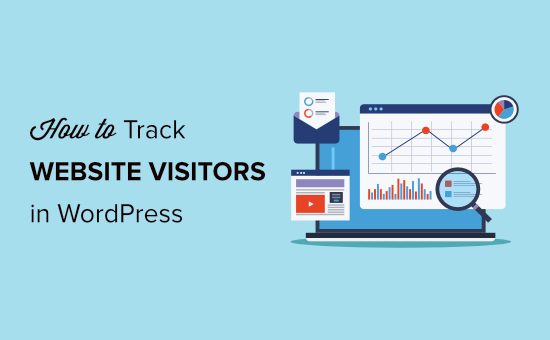 how to track website visitors in wordpress