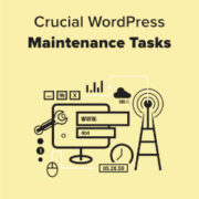 13 Crucial WordPress Maintenance Tasks to Perform Regularly Crucial WordPress Maintenance Tasks to Perform Regularly