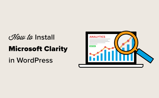 نصب Microsoft Clarity Analytics در وردپرس