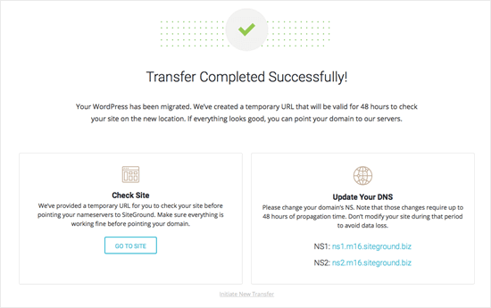 The success message to show that the SiteGround transfer has worked