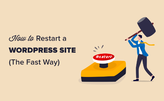 Restart Wordpress Site