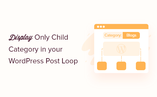 Showing only child categories inside WordPress post loop