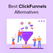 18 Best ClickFunnels Alternatives (Better Features + Free)