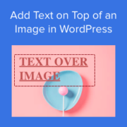 How to add text on top of an image in WordPress