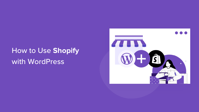 Menggunakan Shopify dengan WordPress