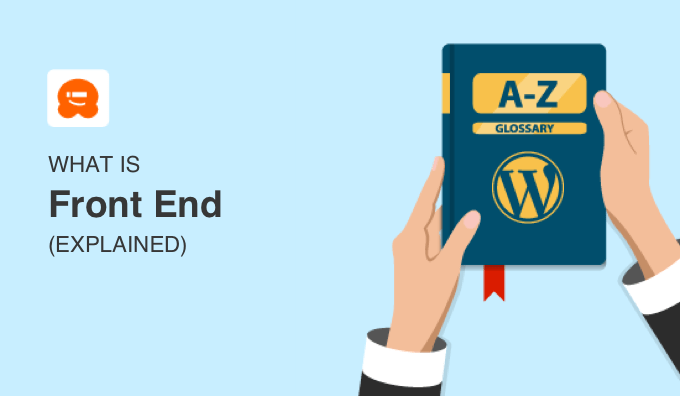 What Is Front End in WordPress?