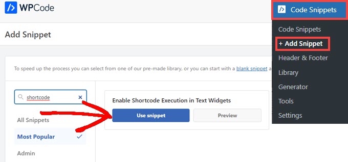 Seach for shortcode and then click Use Snippet