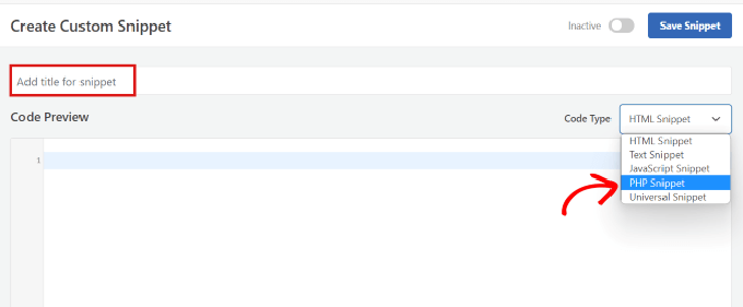 Введите имя для своего фрагмента кода и выберите PHP в качестве типа кода.