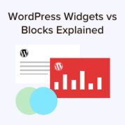 WordPress Widgets vs Blocks Explained